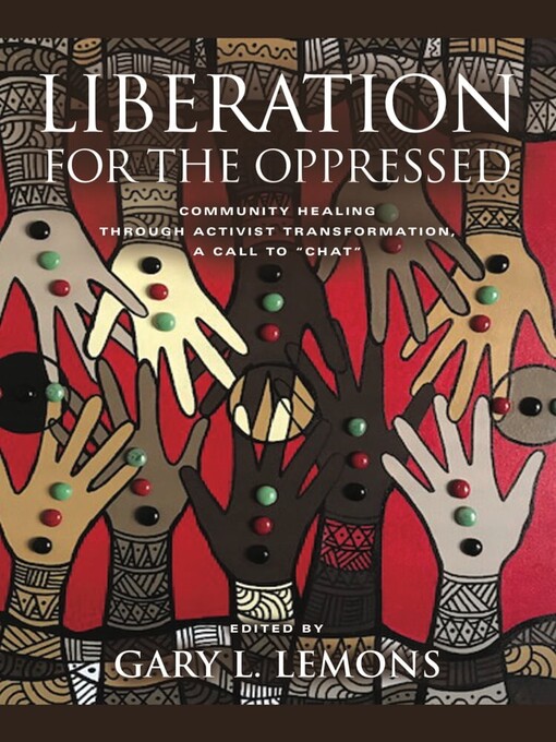 Title details for Liberation for the Oppressed by Gary L. Lemons - Available